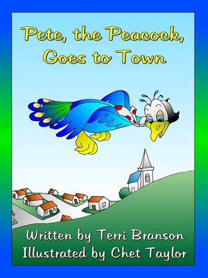 cover image of Pete, the Peacock, Goes to Town
